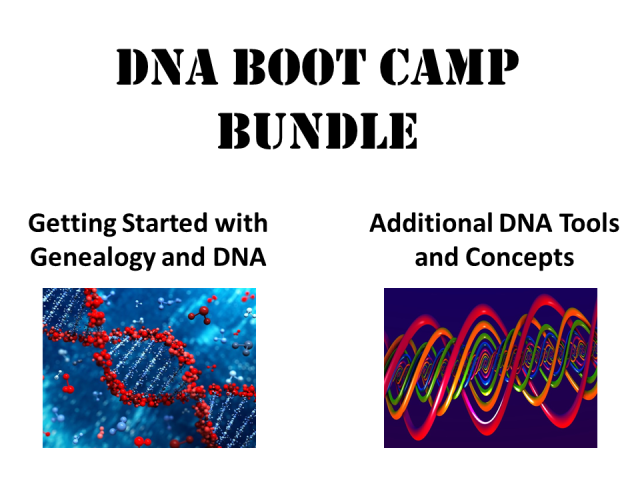 DNA Boot Camp Bundle Sale at Hack Genealogy – includes the Getting Started with DNA and Genealogy and the Additional DNA Tools and Concepts digital downloads, normally over $51, now just $35. Over 3.5 hours of recorded webinars to finally get you started on DNA testing! 